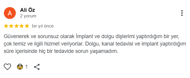 Ali Öz — 5 yıldız: İmplant ve dolgu tedavisinde güvenilir, temiz ve ilgili hizmet.